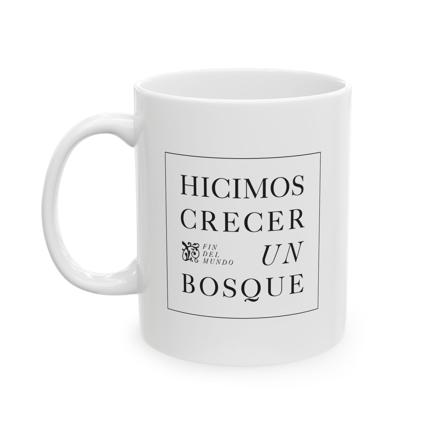 Fin del Mundo | Ceramic Mug