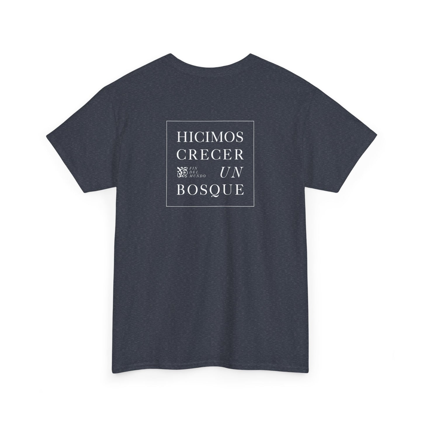 Fin del Mundo | Heavy Cotton Tee