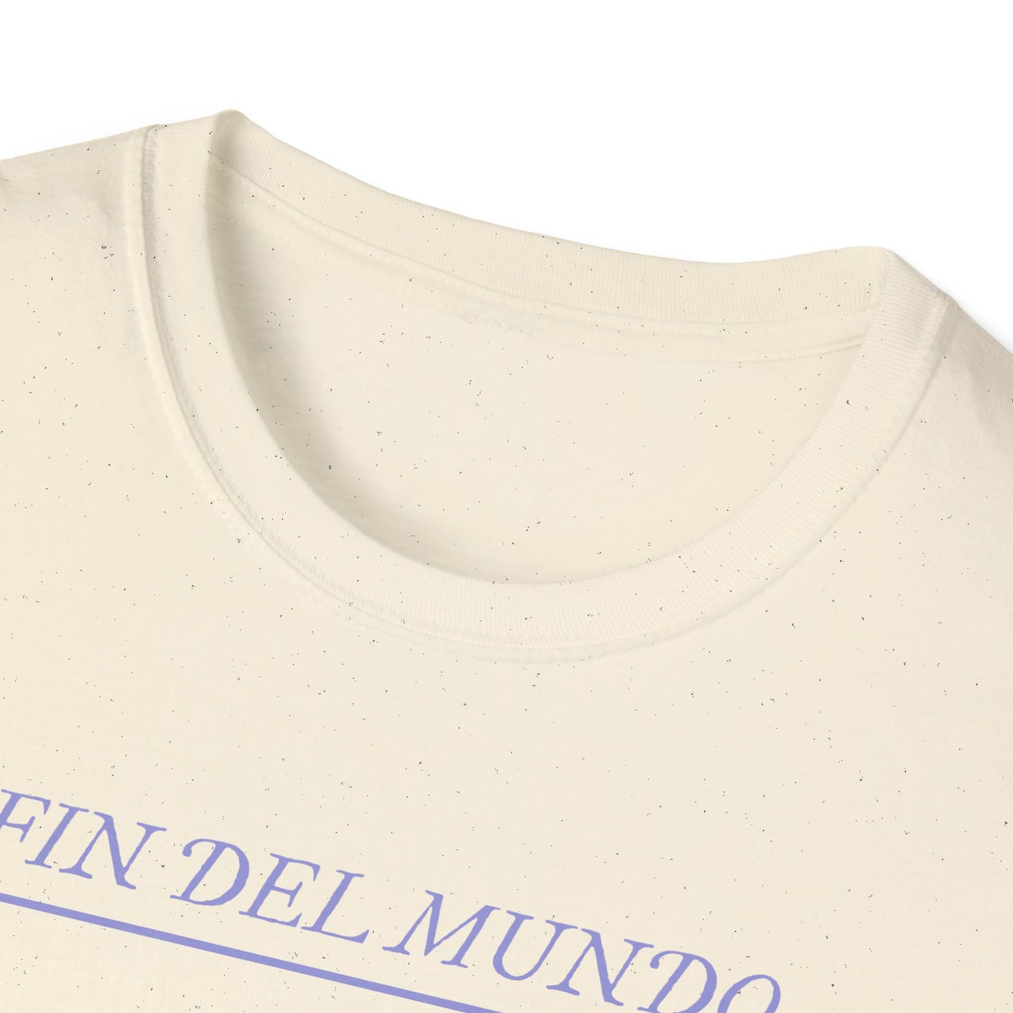 Fin del Mundo | Unisex Softstyle T-Shirt